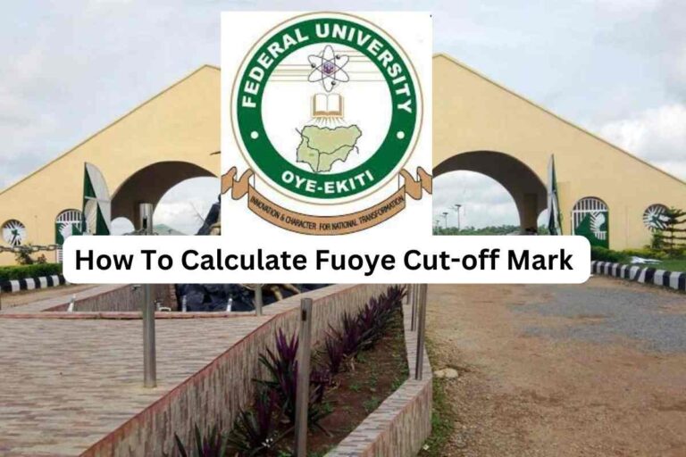 How To Calculate Fuoye Cut-off Mark 