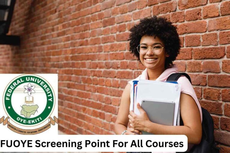 FUOYE Screening Point For All Courses